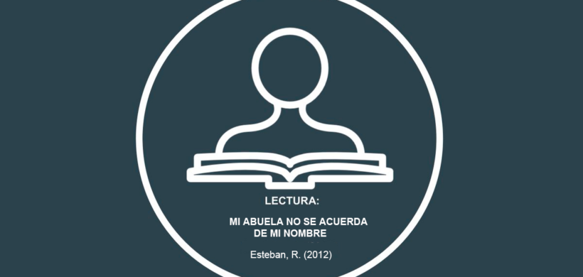 Mi abuela no se acuerda de mi nombre